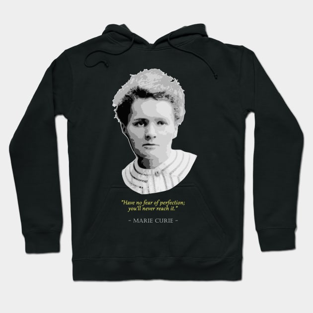 Marie Curie Quote Hoodie by Nerd_art